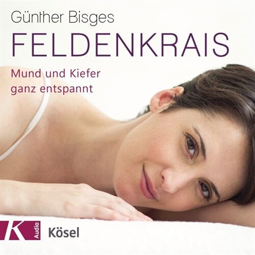 Feldenkrais, 1 Audio-CD (CD-Audio)