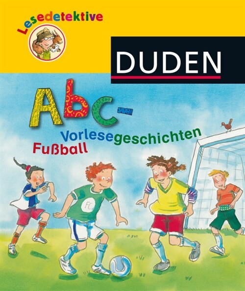 Abc-Vorlesegeschichten - Fußball (Hardcover)