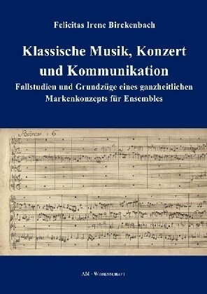 Klassische Musik, Konzert und Kommunikation (Paperback)