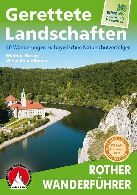 Rother Wanderfuhrer Gerettete Landschaften (Paperback)