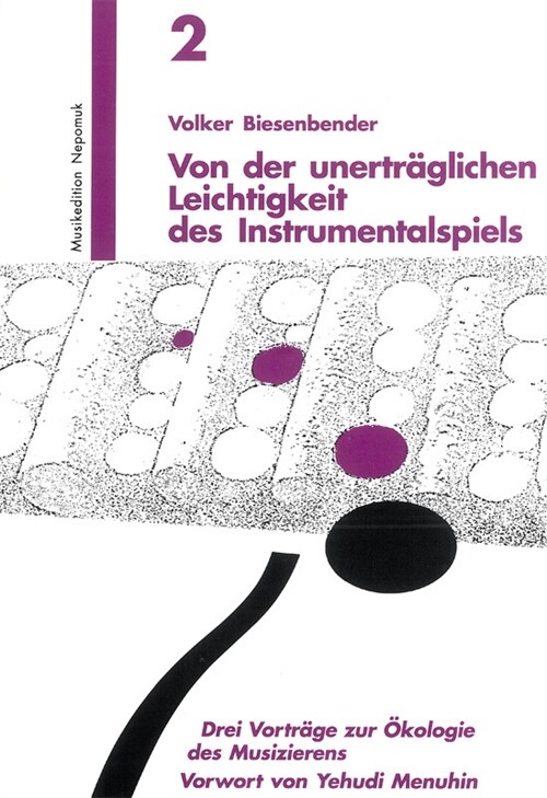 Von der unertraglichen Leichtigkeit des Instrumentalspiels (Paperback)