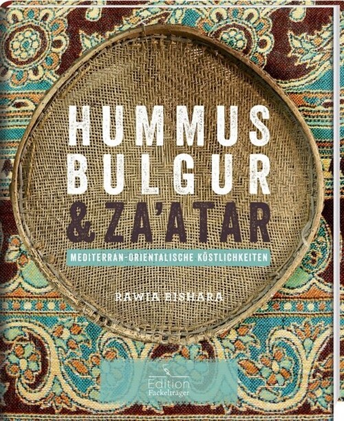 Hummus, Bulgur & Zaatar (Hardcover)