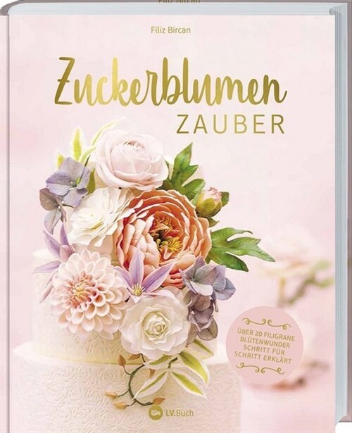 Zuckerblumen-Zauber (Paperback)