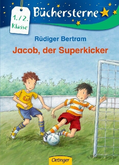 Jacob, der Superkicker (Hardcover)