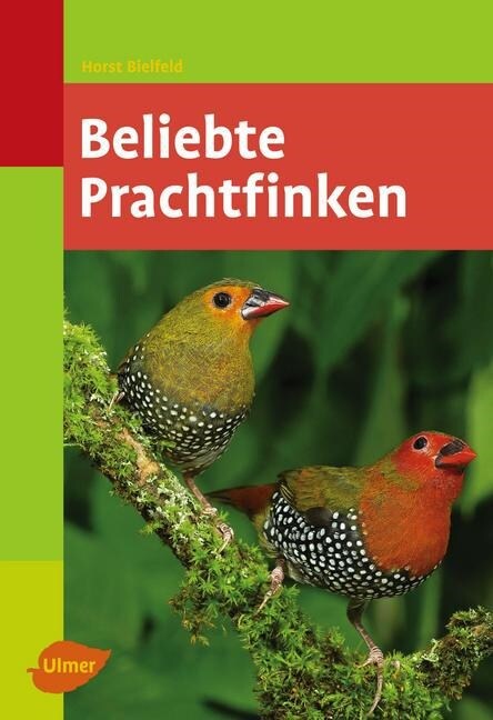 Beliebte Prachtfinken (Paperback)