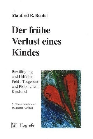 Der fruhe Verlust eines Kindes (Paperback)