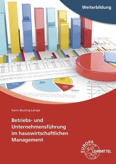 Betriebs- und Unternehmensfuhrung im hauswirtschaftlichen Management (Paperback)
