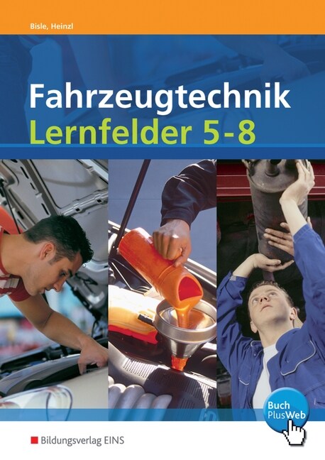 Fahrzeugtechnik, Lernfelder 5-8 (Paperback)