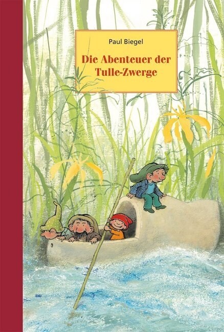 Die Abenteuer der Tulle-Zwerge (Hardcover)