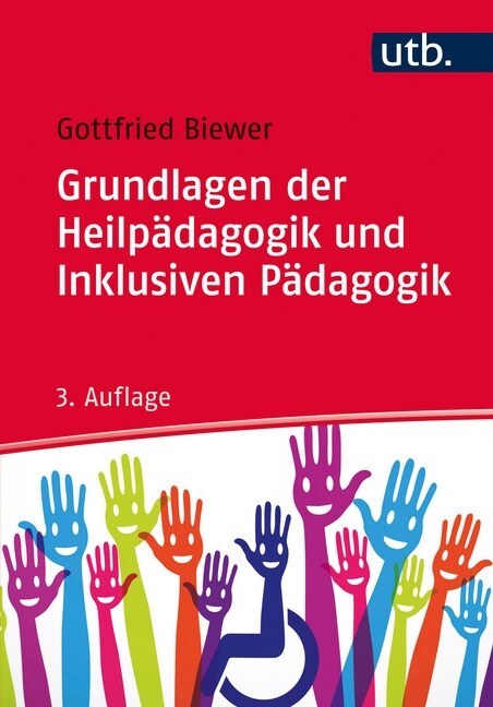 Grundlagen der Heilpadagogik und Inklusiven Padagogik (Paperback)