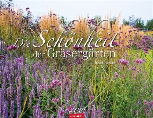 Die Schonheit der Grasergarten 2019 (Calendar)