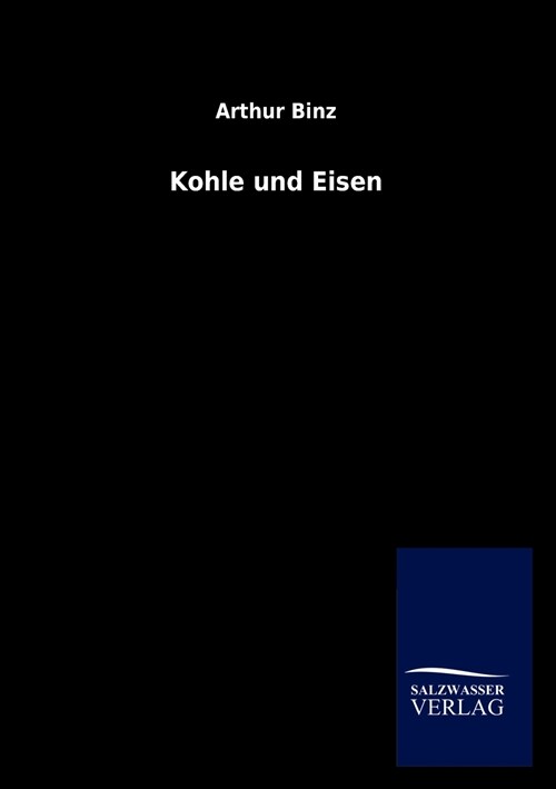 Kohle und Eisen (Paperback)