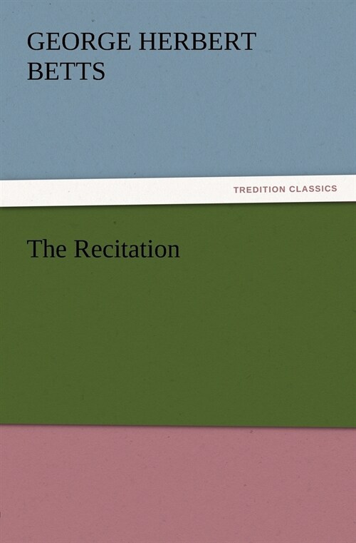 The Recitation (Paperback)