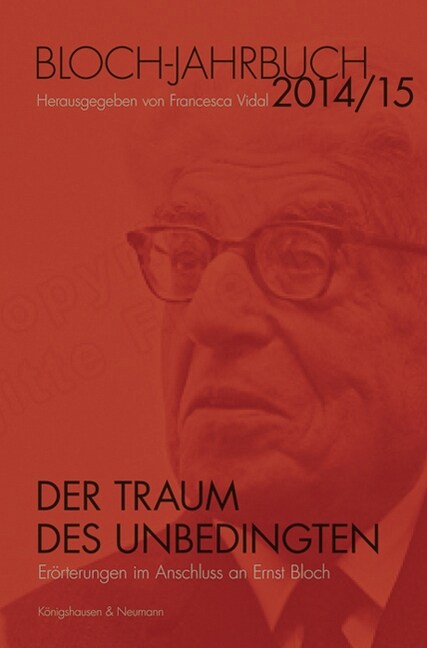 Der Traum des Unbedingten (Paperback)