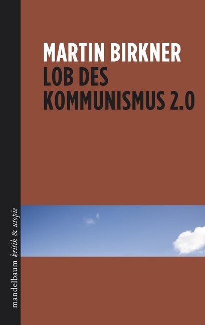 Lob des Kommunismus 2.0 (Paperback)