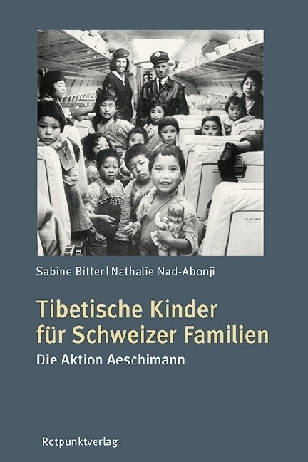 Tibetische Kinder fur Schweizer Familien (Paperback)