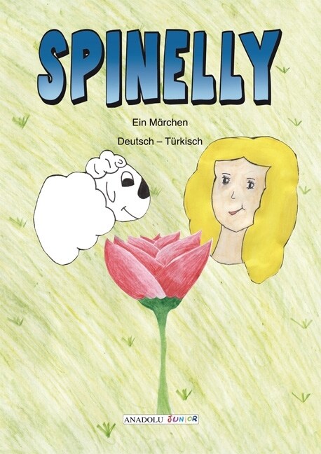 Spinelly, Deutsch-Turkisch (Paperback)