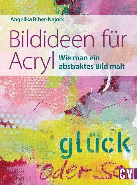 Bildideen fur Acryl (Hardcover)