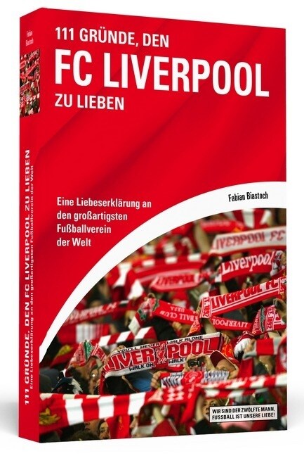 111 Grunde, den FC Liverpool zu lieben (Paperback)