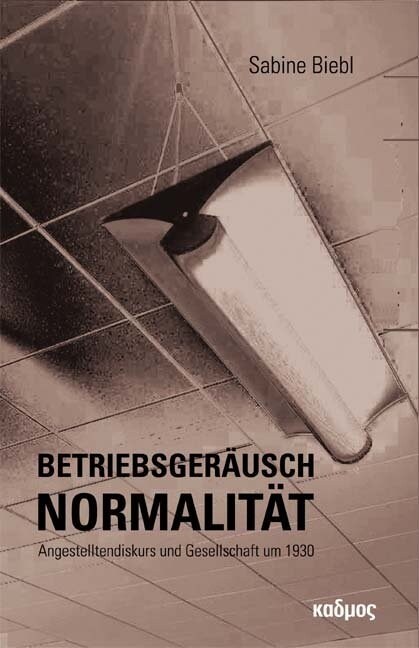 Betriebsgerausch Normalitat (Paperback)