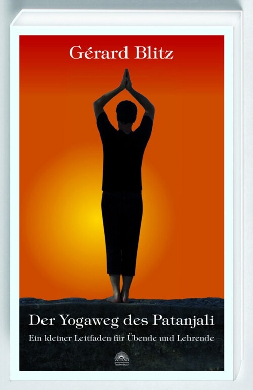 Der Yogaweg des Patanjali (Paperback)