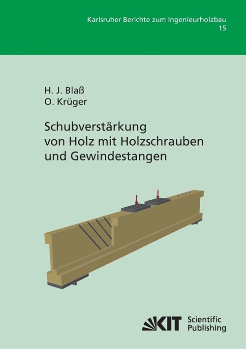 Schubverst?kung von Holz mit Holzschrauben und Gewindestangen (Paperback)