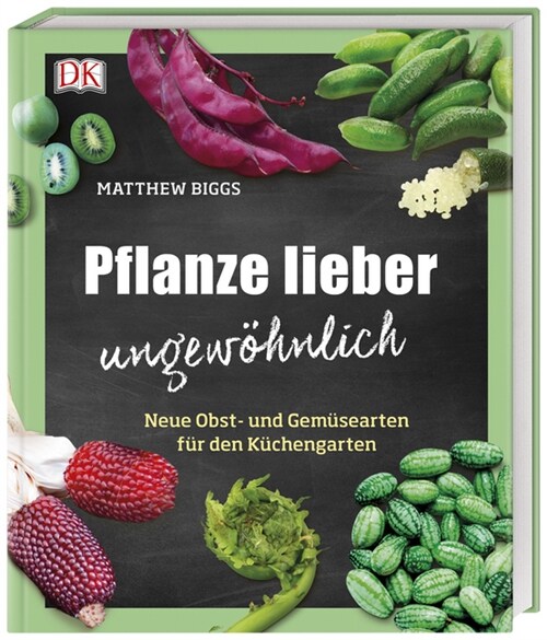 Pflanze lieber ungewohnlich (Hardcover)