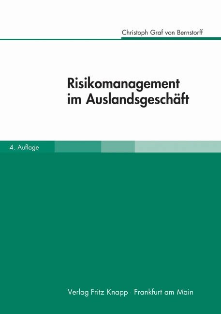 Risikomanagement im Auslandsgeschaft (Hardcover)