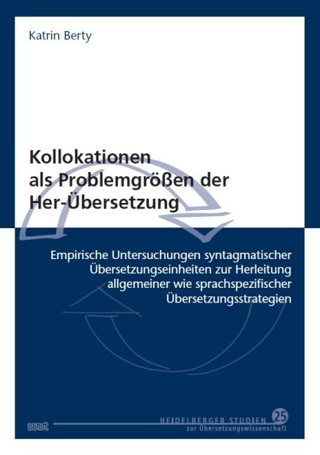 Kollokationen als Problemgroßen der Her-Ubersetzung (Paperback)