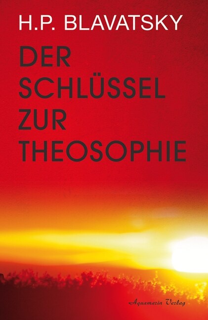 Der Schlussel zur Theosophie (Paperback)