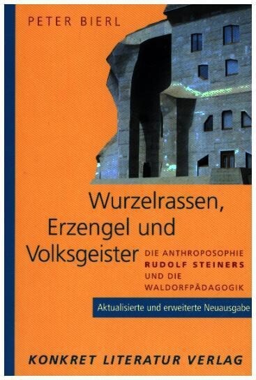 Wurzelrassen, Erzengel und Volksgeister (Paperback)