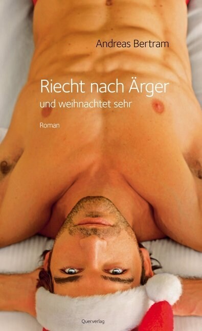 Riecht nach Arger und weihnachtet sehr (Paperback)
