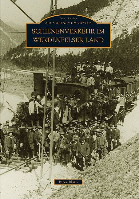 Schienenverkehr im Werdenfelser Land (Paperback)