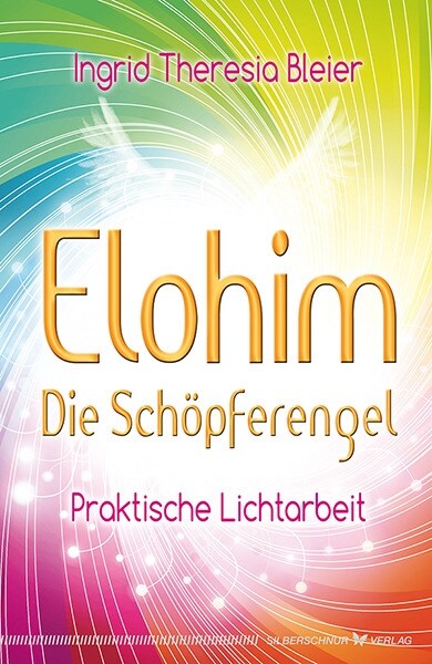 Elohim - Die Schopferengel (Paperback)