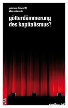 Gotterdammerung des Kapitalismus (Paperback)