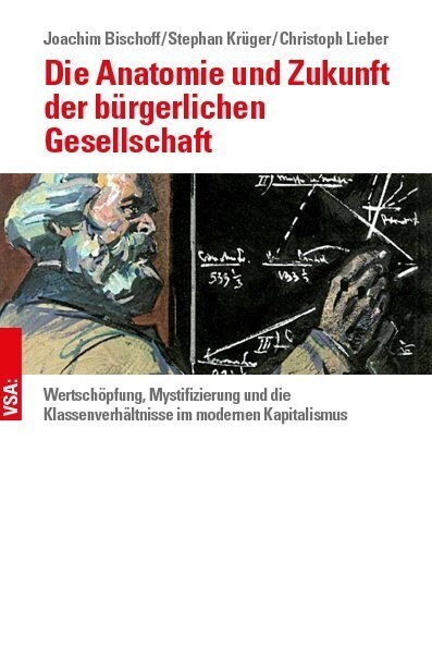 Die Anatomie und Zukunft der burgerlichen Gesellschaft (Paperback)