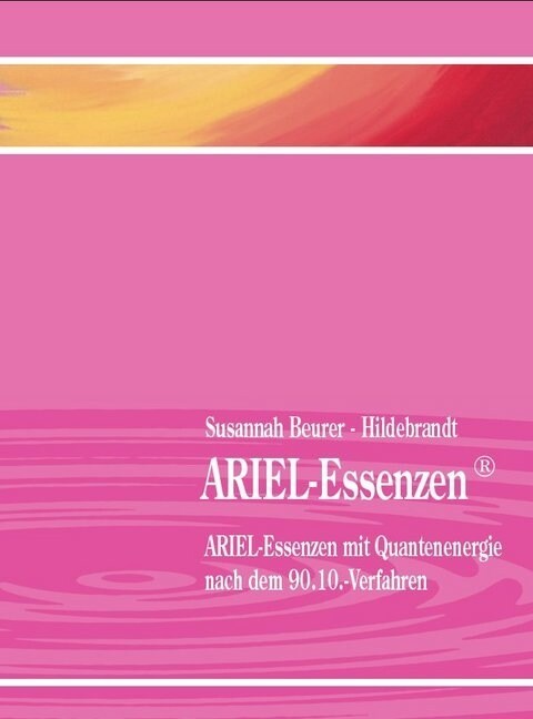 ARIEL-Essenzen (Paperback)