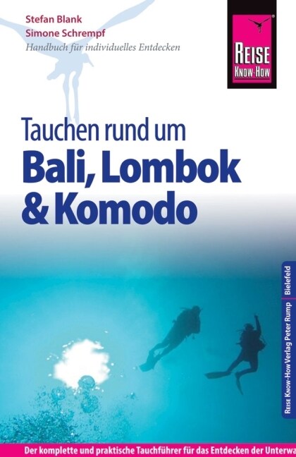 Reise Know-How Tauchen rund um Bali, Lombok und Komodo (Paperback)