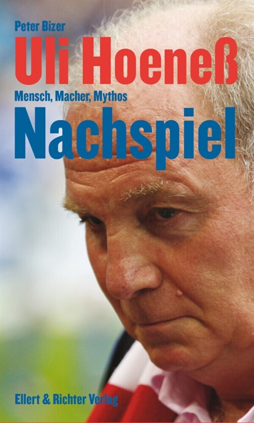 Uli Hoeneß. Nachspiel (Hardcover)