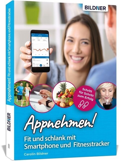Appnehmen! Fit und schlank mit Smartphone & Fitnesstracker (Paperback)