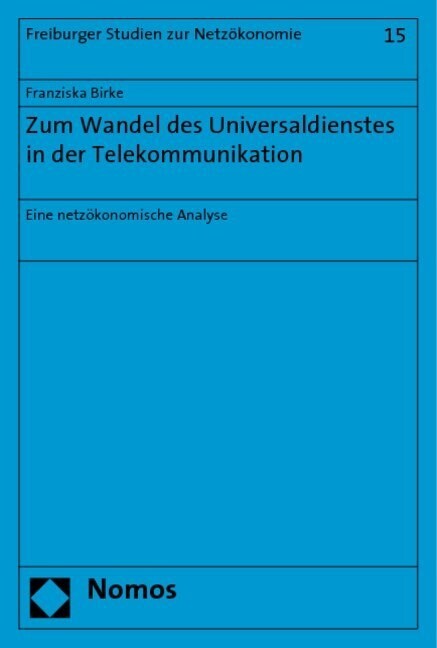 Zum Wandel des Universaldienstes in der Telekommunikation (Paperback)