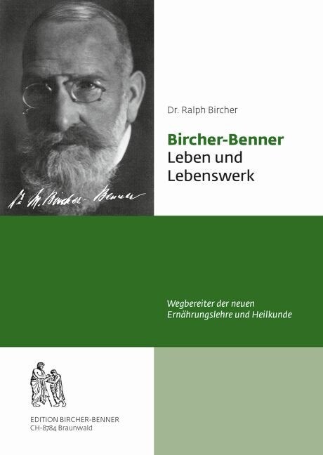 Bircher-Benner Leben und Lebenswerk (Paperback)