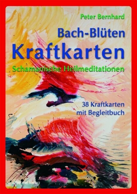 Bach-Bluten Kraftkarten, m. 38 Kraft-Karten (Paperback)