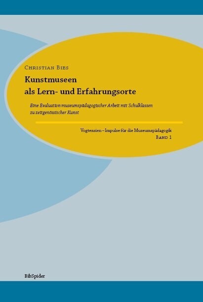 Kunstmuseen als Lern- und Erfahrungsorte (Paperback)