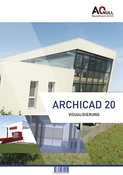 Archicad 20 Visualisierung (Paperback)