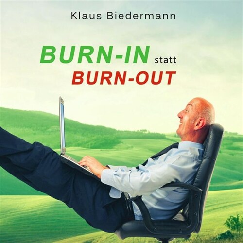 Burn-In statt Burn-Out, 1 Audio-CD (CD-Audio)