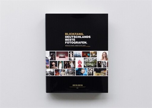 BLICKFANG - Deutschlands beste Fotografen 2015/2016 (Hardcover)