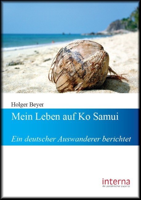 Mein Leben auf Ko Samui (Paperback)