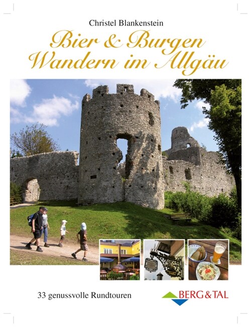 Bier & Burgen - Wandern im Allgau (Paperback)