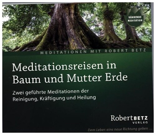 Meditationsreise in Baum und Mutter Erde, Audio-CD (CD-Audio)